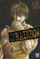 Couverture du livre « Rainbow T.15 » de George Abe et Masasumi Kakizaki aux éditions Kaze