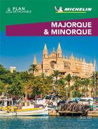 Couverture du livre « Le guide vert week-end ; Majorque & Minorque (édition 2019) » de Collectif Michelin aux éditions Michelin