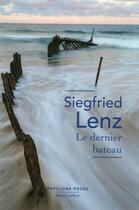 Couverture du livre « Le dernier bateau » de Siegfried Lenz aux éditions Robert Laffont