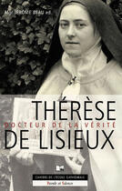 Couverture du livre « Thérèse de lisieux, docteur de la vérité » de Gaucher G aux éditions Parole Et Silence