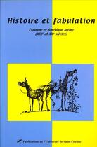 Couverture du livre « Histoire et fabulations » de Soubeyroux aux éditions Pu De Saint Etienne