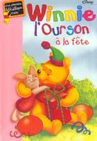 Couverture du livre « Winnie l'Ourson à la fête » de Disney aux éditions Le Livre De Poche Jeunesse