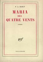 Couverture du livre « Maria des quatre vents » de Ekman Pierre-Adrien aux éditions Gallimard