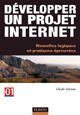 Couverture du livre « Développer un projet internet : nouvelles logiques et pratiques éprouvées » de Claude Salzman aux éditions Dunod