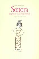 Couverture du livre « Sonora la princesse au long sommeil » de Carson Levine Gail / aux éditions Ecole Des Loisirs