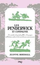 Couverture du livre « Les Penderwick et compagnie ; la rentrée de quatre filles, d'un papa célibataire adoré et de nombreuses amoureuses » de Jeanne Birdsall aux éditions Pocket Jeunesse