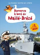 Couverture du livre « Bienvenue à bord du Maille-Brézé » de  aux éditions La Petite Boite