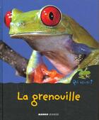 Couverture du livre « La grenouille » de Ariane Chottin aux éditions Mango