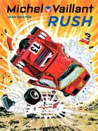 Couverture du livre « Michel Vaillant Tome 22 : rush » de Jean Graton aux éditions Dupuis