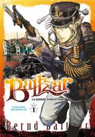 Couverture du livre « Baltzar ; la guerre dans le sang Tome 1 » de Michitsune Nakajima aux éditions Meian