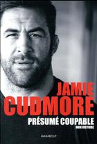 Couverture du livre « Jamie Cudmore » de Jamie Cudmore et Gavin Mortimer aux éditions Marabout
