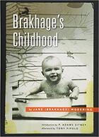 Couverture du livre « Brakhage's childhood » de Jane Wodening aux éditions Dap Artbook