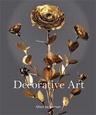 Couverture du livre « Decorative Art » de Albert Jaquemart aux éditions Parkstone International