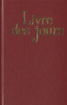Couverture du livre « Le Livre des jours + Supplément » de Marguerite Hoppenot aux éditions Cerf