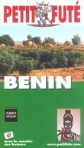 Couverture du livre « BENIN (édition 2005) » de Collectif Petit Fute aux éditions Le Petit Fute
