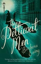 Couverture du livre « The Petticoat Men » de Barbara Ewing aux éditions Head Of Zeus