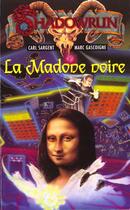 Couverture du livre « LA MADONE NOIRE » de Carl Sargent aux éditions Fleuve Editions