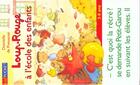 Couverture du livre « Loup Rouge T.7 . A L4ecole Des Enfants » de Domitille De Pressense aux éditions Pocket Jeunesse