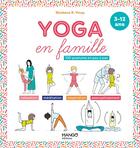 Couverture du livre « Yoga en famille » de Shobana R. Vinay aux éditions Mango