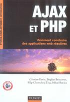 Couverture du livre « Ajax et php ; comment construire des applications web reactives » de  aux éditions Dunod