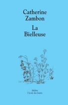 Couverture du livre « La bielleuse » de Catherine Zambon aux éditions Ecole Des Loisirs