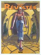 Couverture du livre « Les revoltes t.3 » de Jean Dufaux et M Males aux éditions Glenat