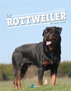 Couverture du livre « Le rottweiler » de Franck Haymann aux éditions Artemis