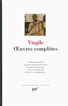 Couverture du livre « Oeuvres complètes » de Virgile aux éditions Gallimard