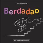 Couverture du livre « Berdadao » de Christophe Brillet aux éditions Rue Des Scribes