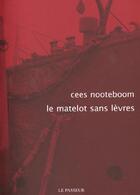 Couverture du livre « Les Matelots Sans Levres » de Cees Nooteboom aux éditions Klincksieck