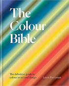Couverture du livre « The colour bible » de Perryman Laura aux éditions Ilex