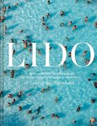 Couverture du livre « Lido : a dip into outdoor swimming pools: the history, design and people behind them » de Christopher Beanland aux éditions Pavilion Books