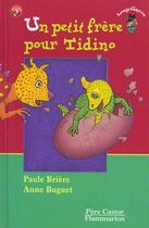 Couverture du livre « Petit frere pour tidino (un) » de Paule Brière aux éditions Pere Castor