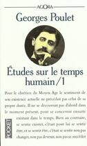 Couverture du livre « Etudes Sur Le Temps Humain T.1 » de Georges Poulet aux éditions Pocket