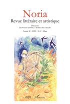 Couverture du livre « Noria - revue litteraire et artistique annee ii - t.2 - mars (édition 2020) » de Dotoli/Selvaggio aux éditions L'harmattan