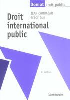 Couverture du livre « Droit international public 6e (6e édition) » de Combacau/Sur aux éditions Lgdj
