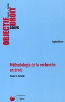 Couverture du livre « Methodologie de la recherche en droit » de Romi R aux éditions Lexisnexis