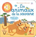 Couverture du livre « Les animaux de la savane » de Jean-Sebastien Deheeger aux éditions Larousse