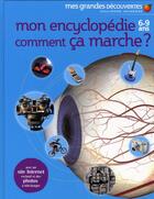 Couverture du livre « Mon encyclopédie comment ça marche ? » de  aux éditions Gallimard-jeunesse