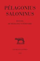 Couverture du livre « Recueil de médecine vétérinaire » de Pelagonius Saloninus aux éditions Belles Lettres