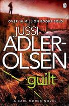 Couverture du livre « Guilt » de Jussi Adler-Olsen aux éditions Penguin Books Ltd Digital