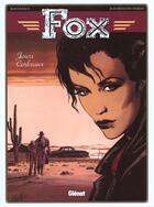 Couverture du livre « Fox Tome 6 : Jour-corbeau » de Jean Dufaux et Jean-Francois Charles aux éditions Glenat