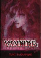 Couverture du livre « Vampire Tome 1 » de Yuki Takahashi aux éditions Delcourt