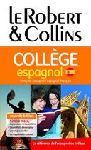 Couverture du livre « Le Robert & Collins ; collège espagnol » de  aux éditions Le Robert