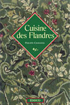 Couverture du livre « Cuisine des flandres » de Philippe Chavanne aux éditions Edisud