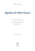 Couverture du livre « Agatha de Mek-Ouyes » de Jacques Jouet aux éditions P.o.l