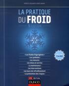 Couverture du livre « La pratique du froid ; 5e édition » de Patrick Jacquard et Serge Sandre aux éditions Dunod