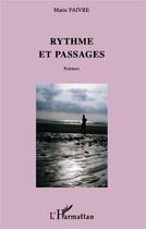 Couverture du livre « Rythmes et passages » de Marie Faivre aux éditions L'harmattan