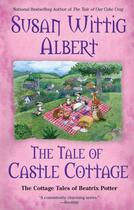 Couverture du livre « The Tale of Castle Cottage » de Albert Susan Wittig aux éditions Penguin Group Us