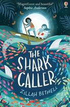 Couverture du livre « The shark caller » de Zillah Bethell aux éditions Usborne